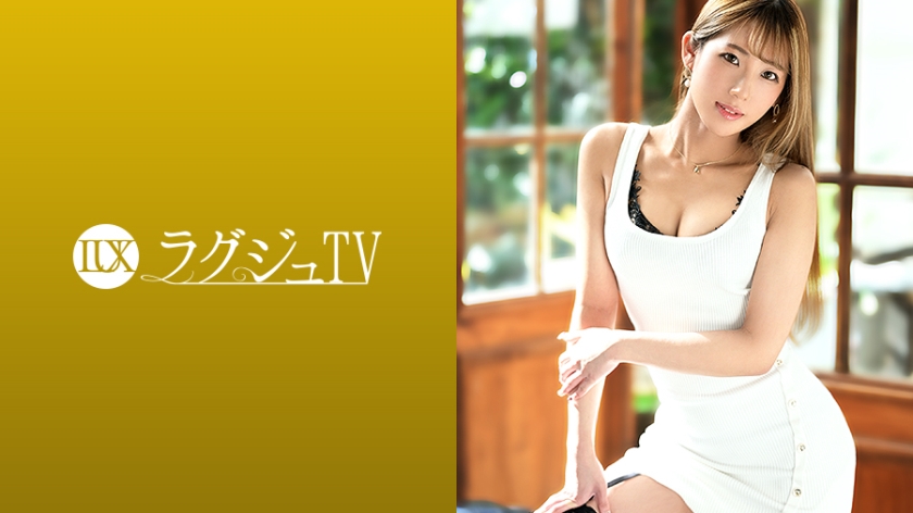 ラグジュTV 1394 高城玲香:社長秘書の快楽探求レビュー ラグジュTV 1394 高城玲香:社長秘書の快楽探求レビュー